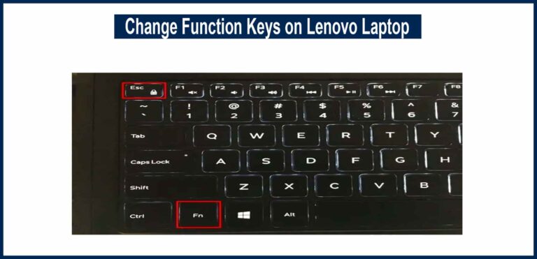 How to Change Function Keys on my Lenovo Laptop