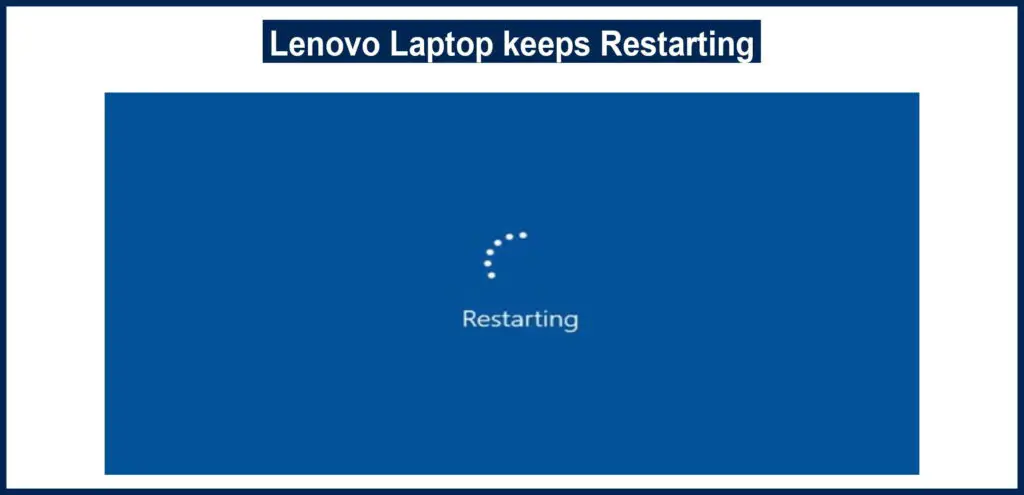 lenovo laptop keeps restarting