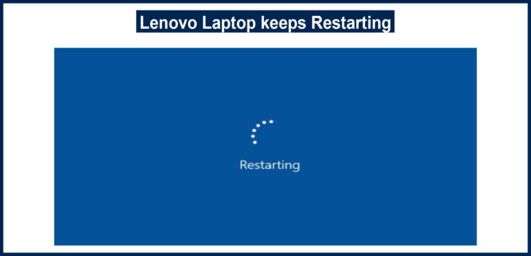 Lenovo Laptop Keeps Restarting  TechyDIY