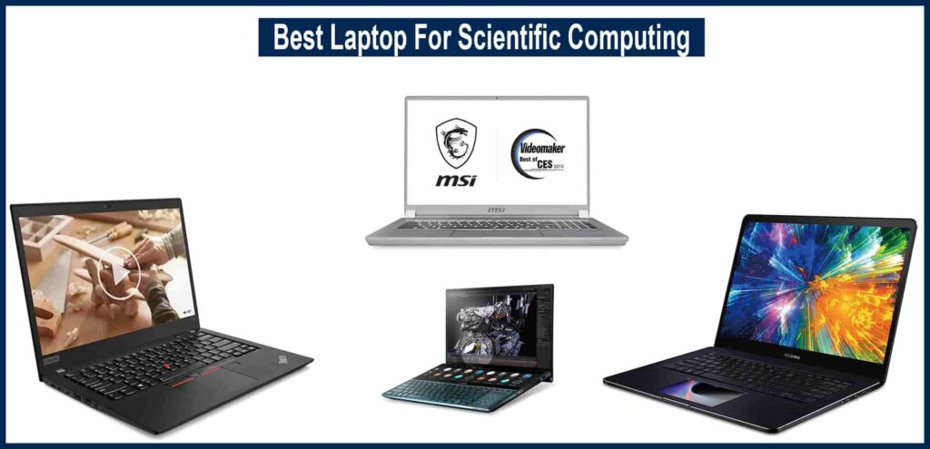 Best Laptop For Scientific Computing
