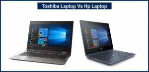 Toshiba Laptop Vs Hp Laptop