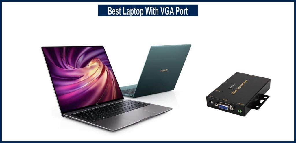 Best Laptop With VGA Port