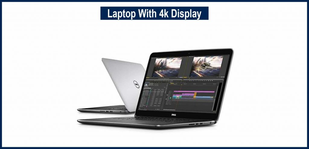 Laptop With 4k Display