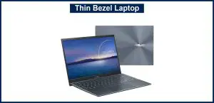 Thin Bezel Laptop