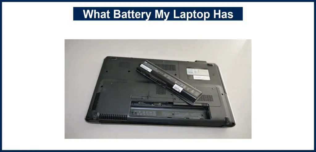 What Battery My Laptop Has