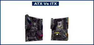 ATX Vs ITX