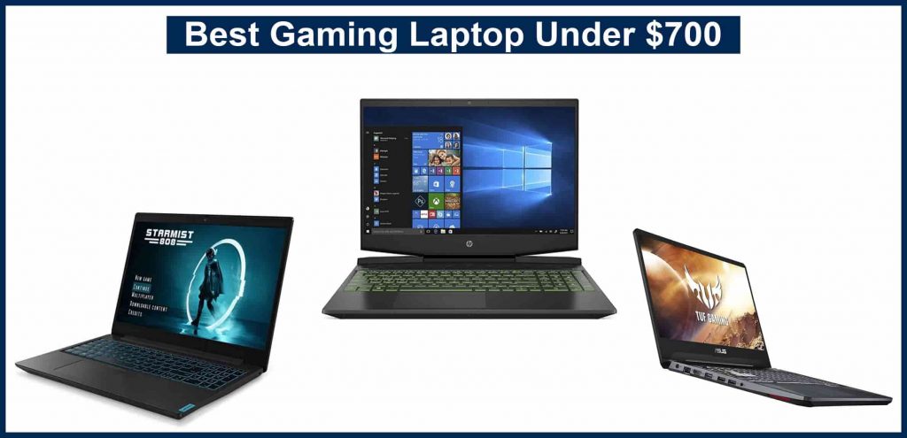 Best gaming laptop under $700