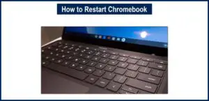 How to Restart Chromebook
