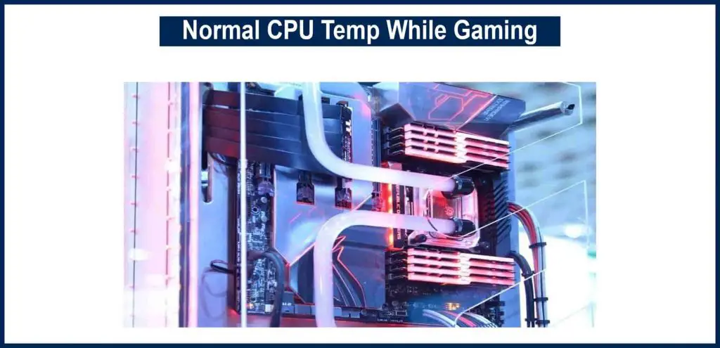 Normal CPU Temp While Gaming
