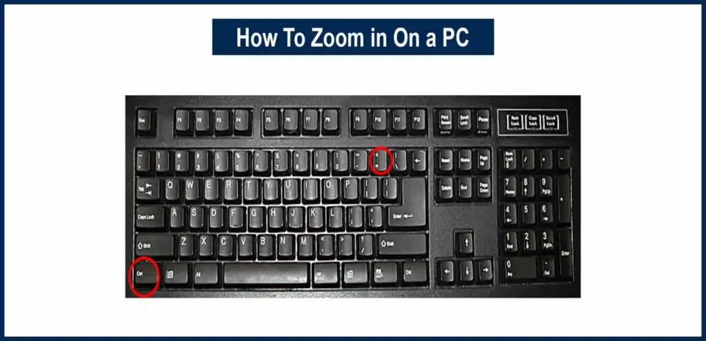 How To Zoom Out On a PC